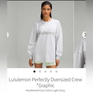 NWOT: Lululemon Perfectly Oversized Crew *Graphic